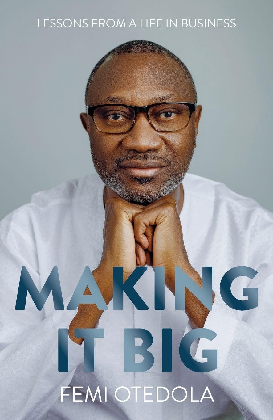 Making It Big: Lessons from a Life in Business - Paperback